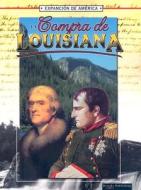La Compra de Louisiana di Linda Thompson edito da Rourke Publishing (FL)