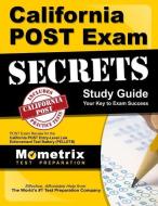 California POST Exam Secrets Study Guide: POST Exam Review for the California Post Entry-Level Law Enforcement Test Batt edito da MOMETRIX MEDIA LLC