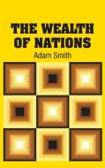 The Wealth of Nations di Adam Smith edito da Simon & Brown