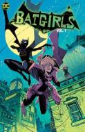 Batgirls Vol. 1 di Becky Cloonan, Michael Conrad edito da D C COMICS
