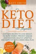 Keto Diet For Beginners di Smith Katy Smith edito da Diomede Ienna