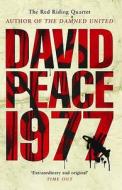 Red Riding Nineteen Seventy Seven di David Peace edito da Profile Books Ltd
