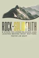 Rock-Solid Faith di Jim Graff edito da BOOKBABY