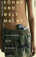 Söhne und Weltmacht di Gunnar Heinsohn edito da Orell Fuessli Verlag