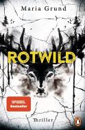 Rotwild di Maria Grund edito da Penguin TB Verlag