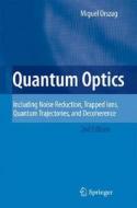 Quantum Optics di Miguel Orszag edito da Springer-verlag Berlin And Heidelberg Gmbh & Co. Kg