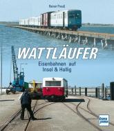 Wattläufer di Reiner Preuß edito da Motorbuch Verlag