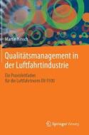 Qualitatsmanagement In Der Luftfahrtindustrie di Martin Hinsch edito da Springer-verlag Berlin And Heidelberg Gmbh & Co. Kg