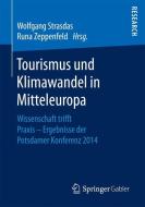Tourismus und Klimawandel in Mitteleuropa edito da Gabler, Betriebswirt.-Vlg