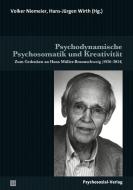 Psychodynamische Psychosomatik und Kreativität edito da Psychosozial Verlag GbR