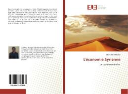 L'économie Syrienne di Elisha Ben Yeshoua edito da Editions universitaires europeennes EUE