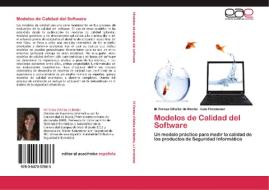 Modelos de Calidad del Software di M. Teresa Villalba de Benito, Luis Fernández edito da EAE