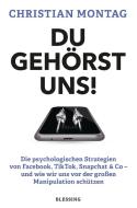 Du gehörst uns! di Christian Montag edito da Blessing Karl Verlag