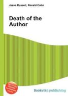 Death Of The Author edito da Book On Demand Ltd.