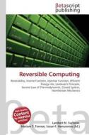 Reversible Computing edito da Betascript Publishers