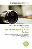 General Hospital (uk Tv Series) edito da Alphascript Publishing