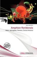 Amphion Floridensis edito da Cred Press