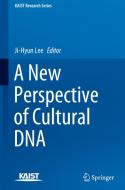 A New Perspective of Cultural DNA edito da SPRINGER NATURE