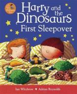 Harry And The Dinosaurs First Sleepover di Ian Whybrow edito da Penguin Books Ltd