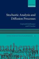 Stochastic Analysis and Diffusion Processes di Gopinath Kallianpur, P. Sundar edito da Oxford University Press