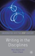 Writing in the Disciplines di Mary Deane, Peter O'Neill edito da Macmillan Education UK