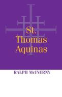 St.Thomas Aquinas di Ralph Mcinerny edito da University of Notre Dame Press