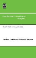 Tourism, Trade and National Welfare di Bharat R. Hazari, Hazari, Sgro edito da Emerald Group Publishing Limited