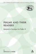 The Psalms and Their Readers di Donald K Berry edito da Bloomsbury Publishing PLC