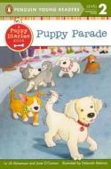 Puppy Parade di Jill Abramson, Jane O'Connor edito da Turtleback Books