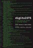 Digitalsts: A Field Guide for Science & Technology Studies di Janet Vertesi, David Ribes edito da PRINCETON UNIV PR