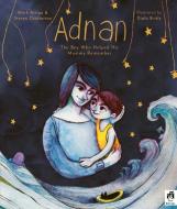 ADNAN di MARK ARRIGO STEVEN edito da QUARTO PUBLISHING GROUP