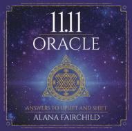 11.11 Oracle Book di Alana Fairchild edito da LLEWELLYN PUB