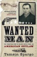 Wanted Man di Tamsin Spargo edito da Bloomsbury Publishing Plc