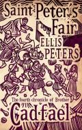 Saint Peter's Fair di Ellis Peters edito da Little, Brown Book Group