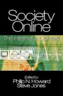 Society Online di Philip E. N. Howard edito da SAGE Publications, Inc