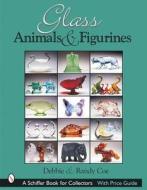 Glass Animals & Figurines di Debbie Coe edito da Schiffer Publishing Ltd
