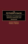 Python's Back di Andrew Strathern, Pamela J. Stewart edito da J F Bergin & Garvey