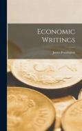 Economic Writings di James Pennington edito da LIGHTNING SOURCE INC