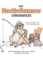 The NestleBurrow Chronicles di Max Steencken edito da FriesenPress