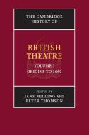 The Cambridge History of British Theatre edito da Cambridge University Press