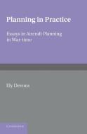 Planning in Practice di Ely Devons edito da Cambridge University Press