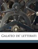 Galateo de' letterati di Antonio Rosmini edito da Nabu Press