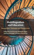 Multilingualism And Education edito da Cambridge University Press