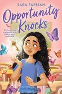 Opportunity Knocks di Sara Farizan edito da SCHOLASTIC