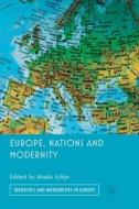Europe, Nations and Modernity edito da Palgrave Macmillan