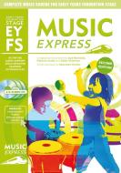 Music Express Early Years Foundation Stage di Patricia Scott, Sue Nicholls, Sally Hickman edito da Harpercollins Publishers