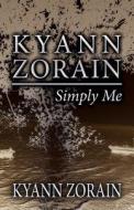 Kyann Zorain di Kyann Zorain edito da America Star Books