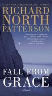 Fall from Grace di Richard North Patterson edito da Pocket Books