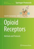 Opioid Receptors edito da Springer-Verlag GmbH