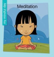 Meditation di Katie Marsico edito da CHERRY LAKE PUB